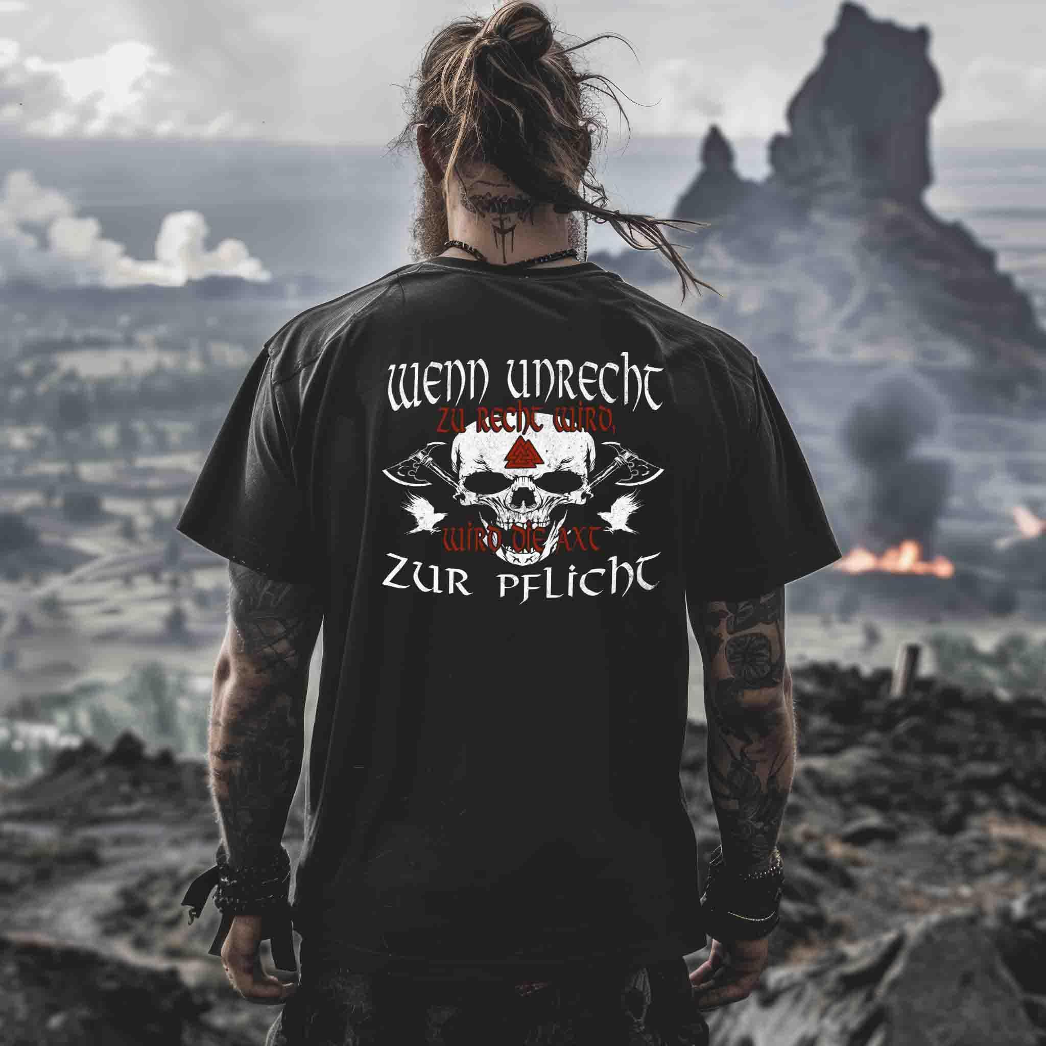 Wikinger Premiumshirt "Wenn Unrecht zu Recht wird, wird die Axt zur Pflicht" - Nordic Viking Wear