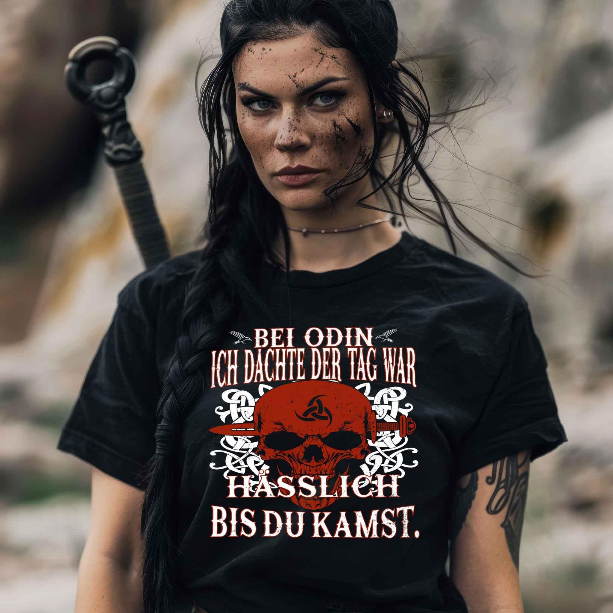 Schildmaiden Premiumshirt "Bei Odin, ich dachte der Tag war hässlich bis du kamst" - Nordic Viking Wear