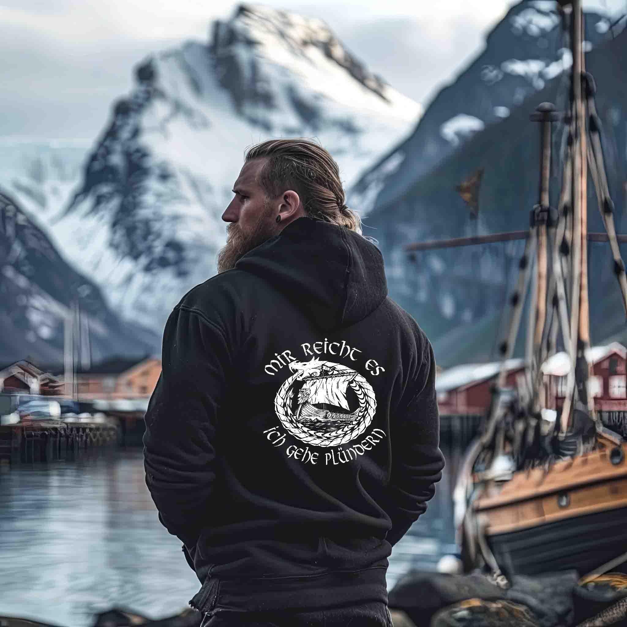 ⚔️ Wikinger Zipp-Hoodie – „Mir reicht es, ich gehe plündern!“ ⚔️ - Nordic Viking Wear
