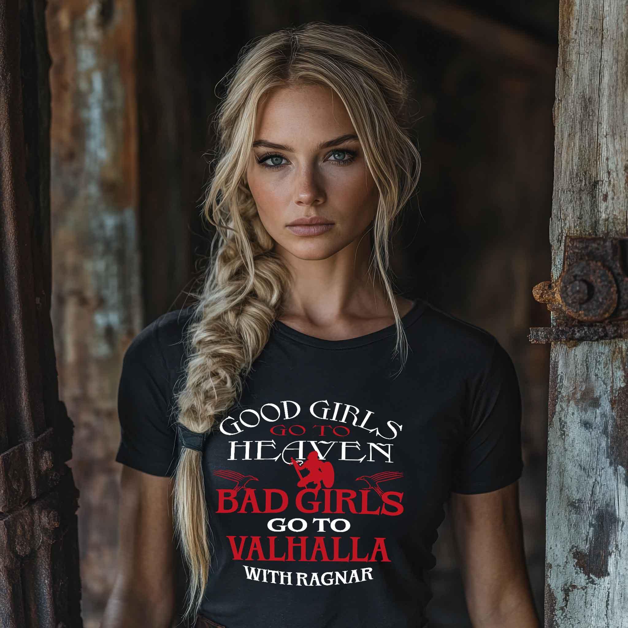 "Schildmaid Expresser Shir- 'Bad Girls Go To Valhalla with Ragnar' - Kraftvolles Viking - Damen Premium Organic Shirt - Nordic Viking Wear