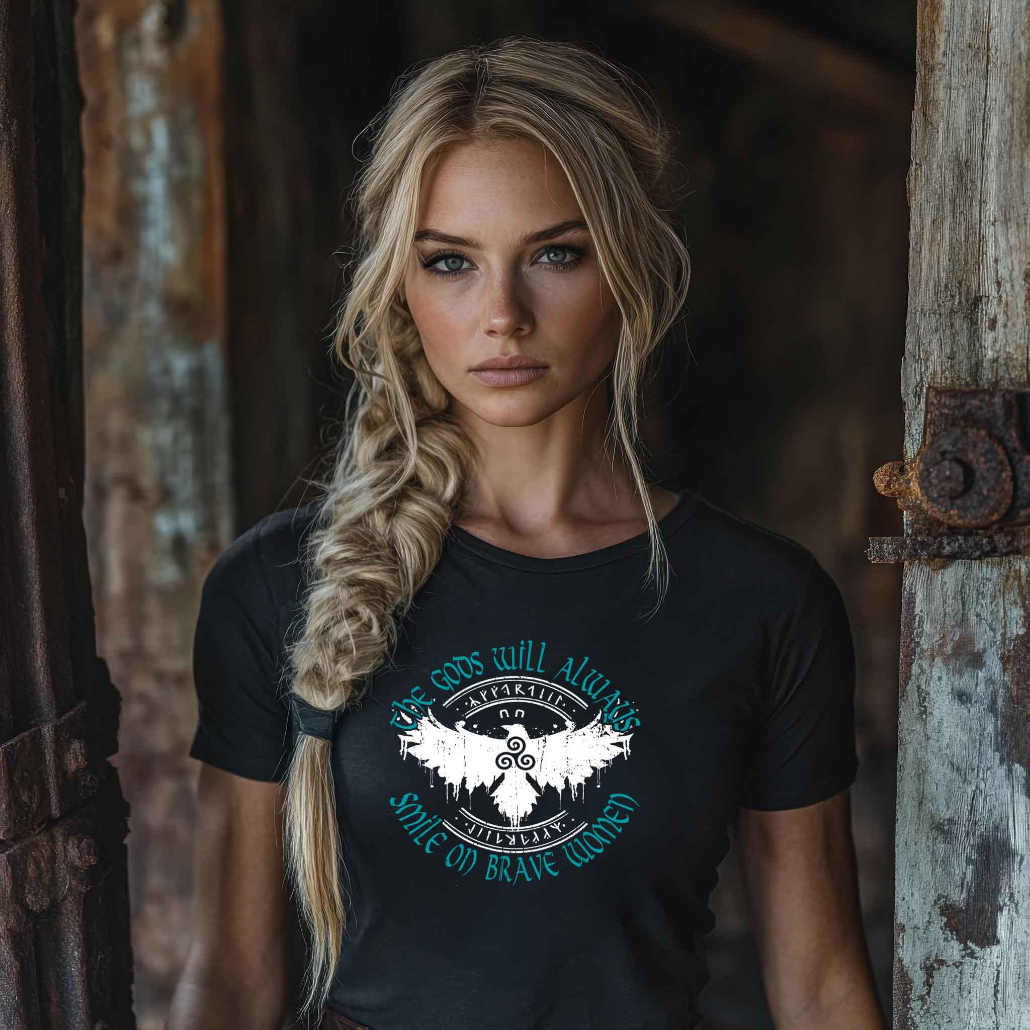 Schildmaiden Expresser Shirt - "The Gods Will Always Smile on Brave Women" - Nordic Viking Wear