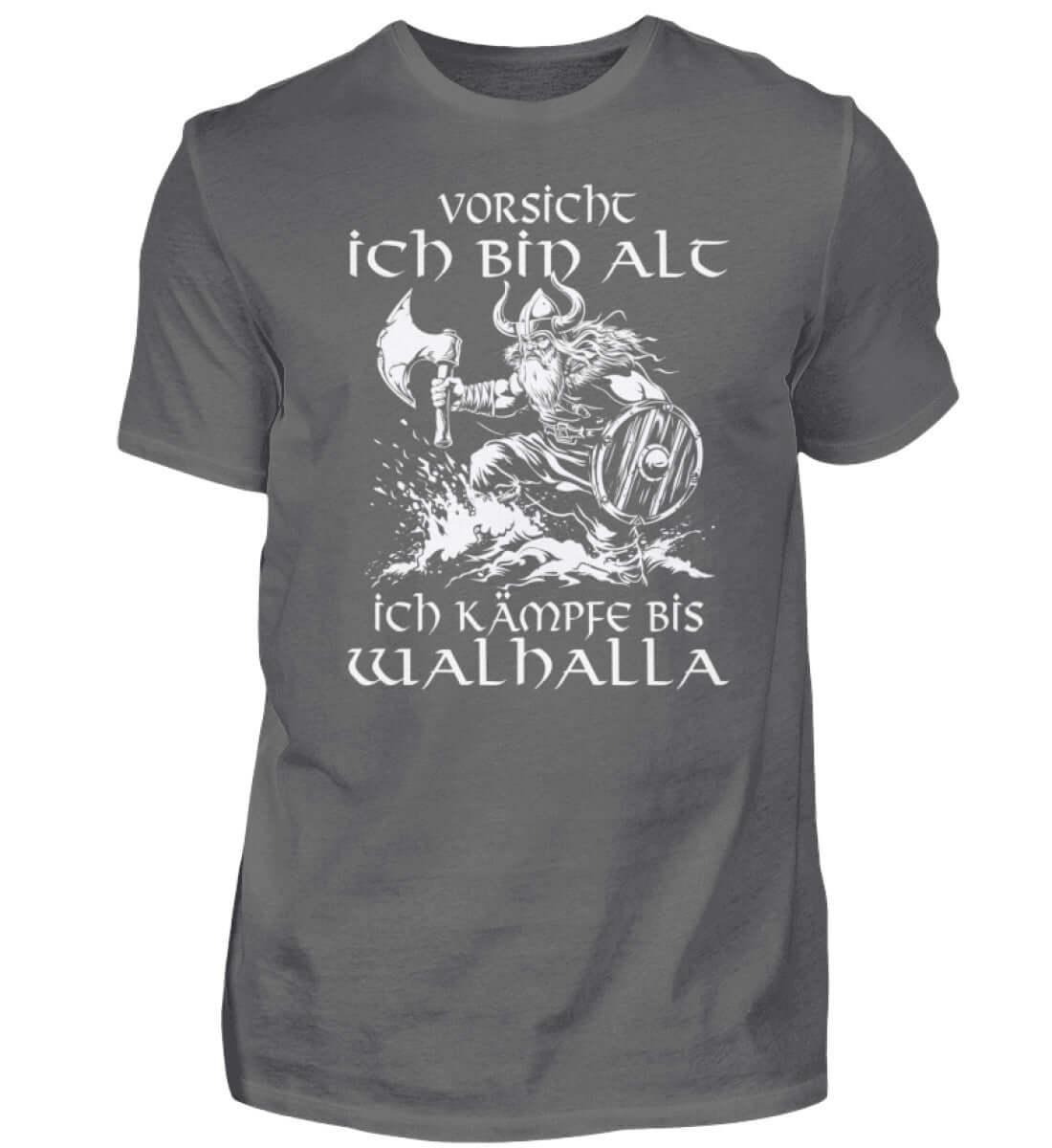 Lustiges Wikinger Premiumshirt - "Vorsicht, Ich Bin Alt. Ich Kämpfe bis Walhalla" - Nordic Viking Wear