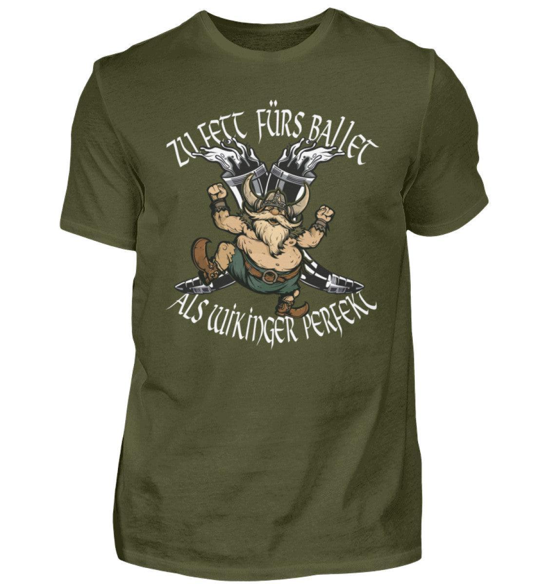 Lustiges Wikinger T-Shirt - "Zu Fett fürs Ballett, Als Wikinger Perfekt" - Nordic Viking Wear