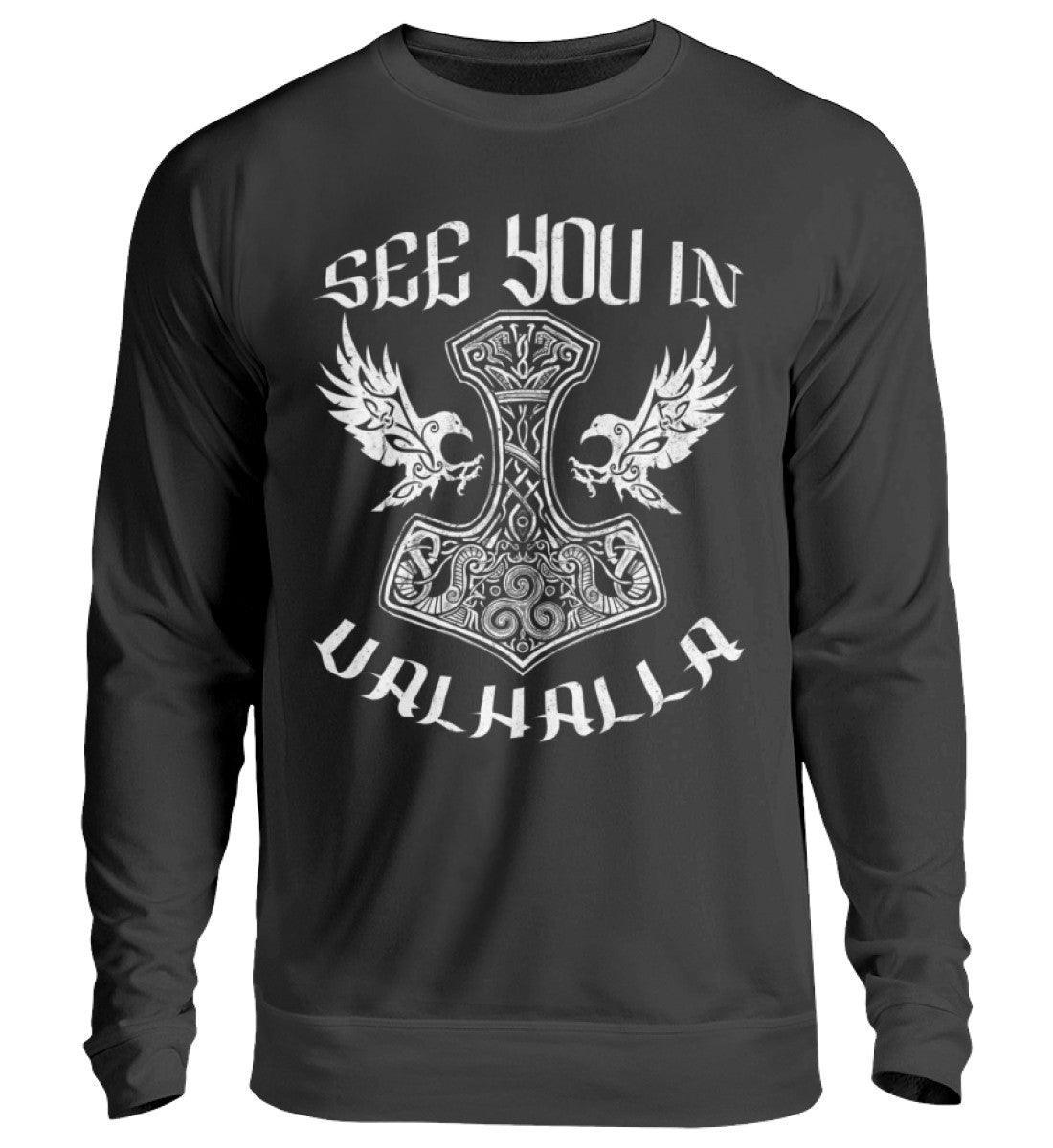 See You In Valhalla" Wikinger Sweatshirt – Ehrenvolles Krieger-Design - Nordic Viking Wear
