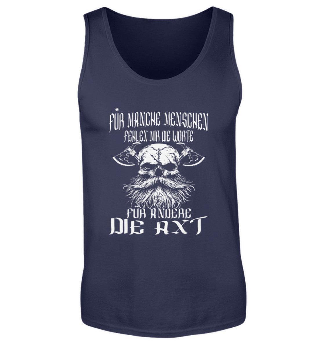 Lustiges Wikinger-Tanktop - "Für manche die Worte, für andere die Axt" - Nordic Viking Wear