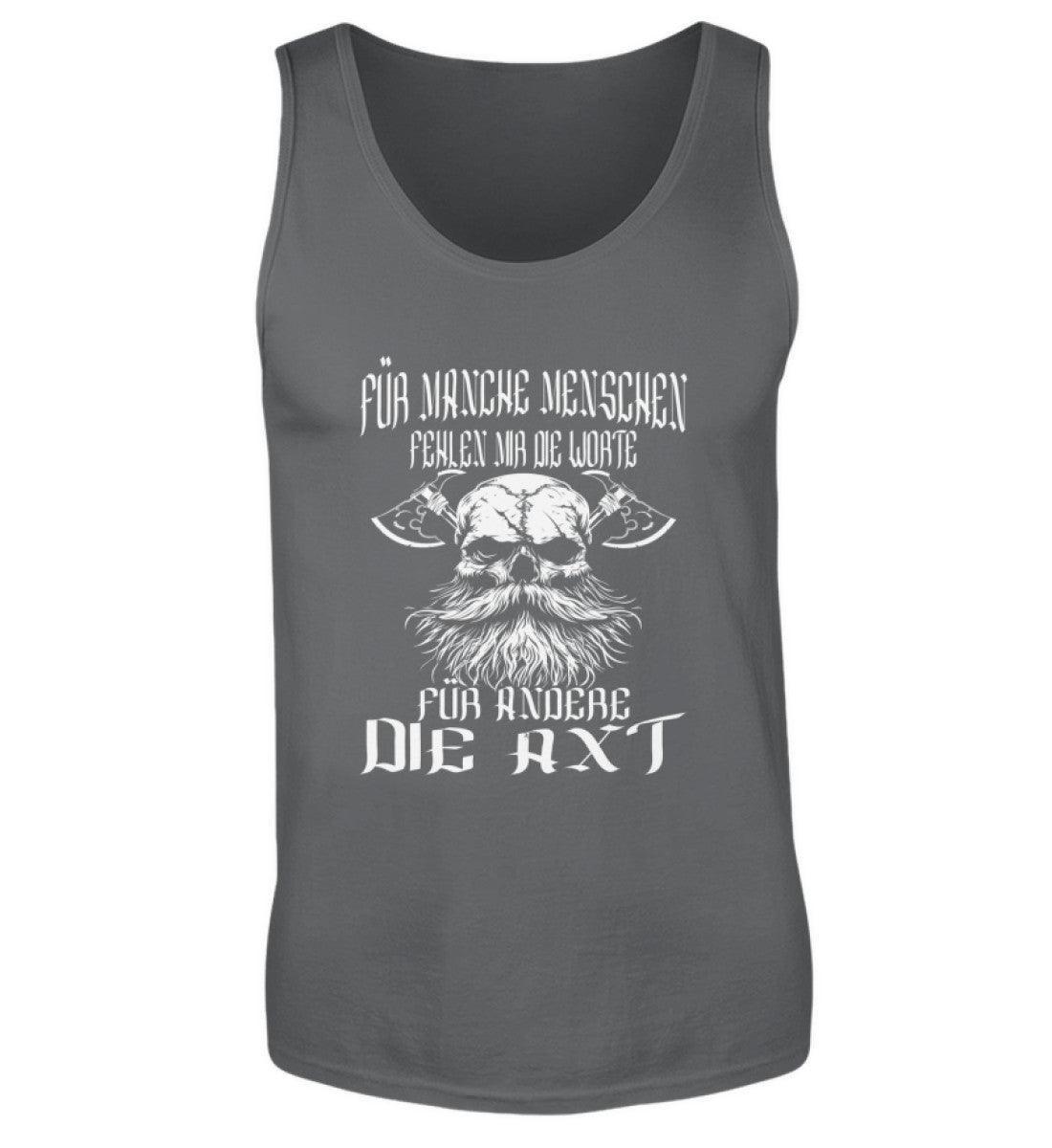 Lustiges Wikinger-Tanktop - "Für manche die Worte, für andere die Axt" - Nordic Viking Wear