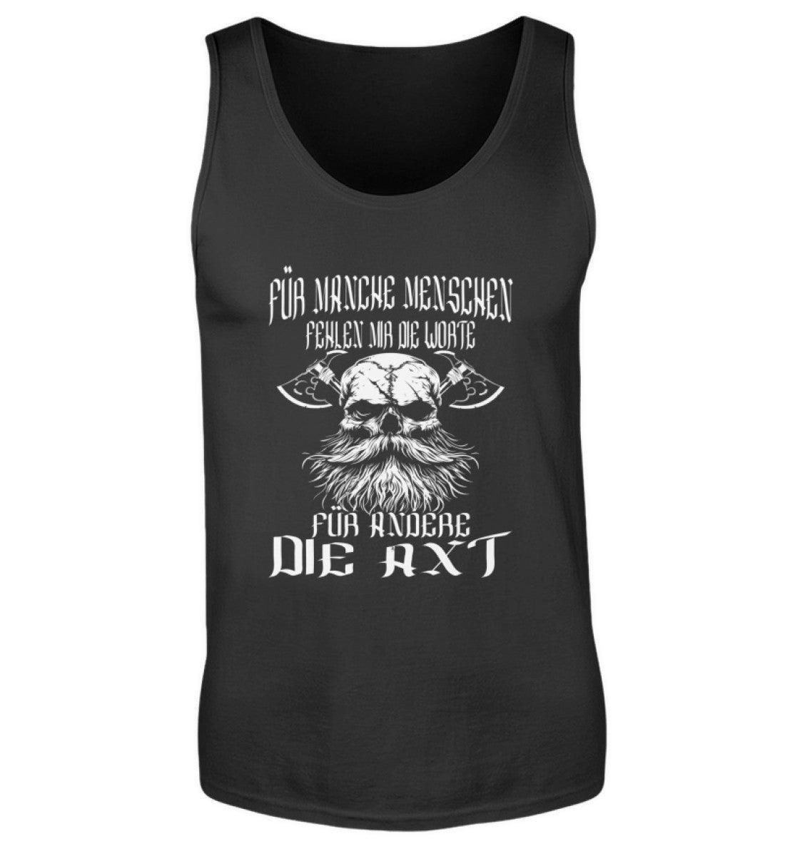 Lustiges Wikinger-Tanktop - "Für manche die Worte, für andere die Axt" - Nordic Viking Wear