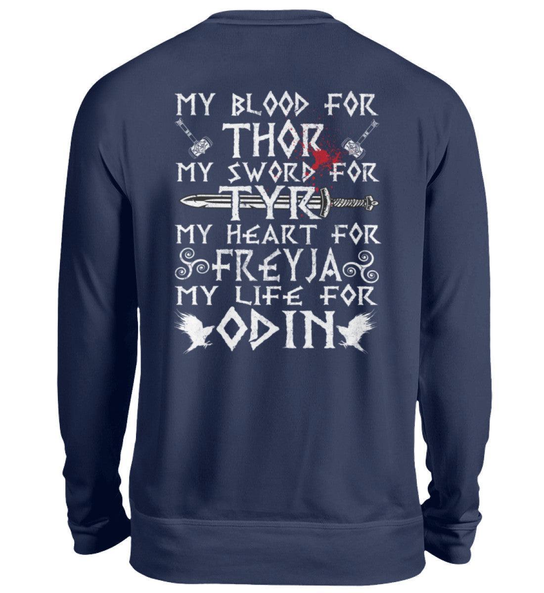 Wikinger-Treue-Sweatshirt: "My Blood for Thor, My Sword for Tyr, My Heart for Freyja, My Life for Odin" - Nordic Viking Wear