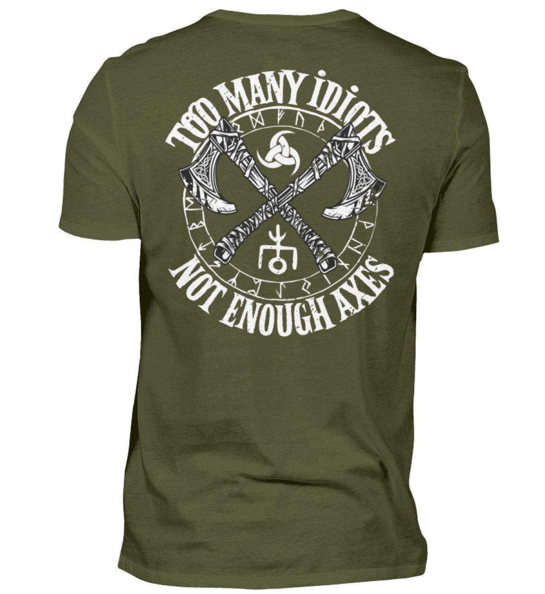 Wikinger T-Shirt "Too Many Idiots, Not Enough Axes" - Humorvolles Krieger Shirt mit Äxten - Nordic Viking Wear
