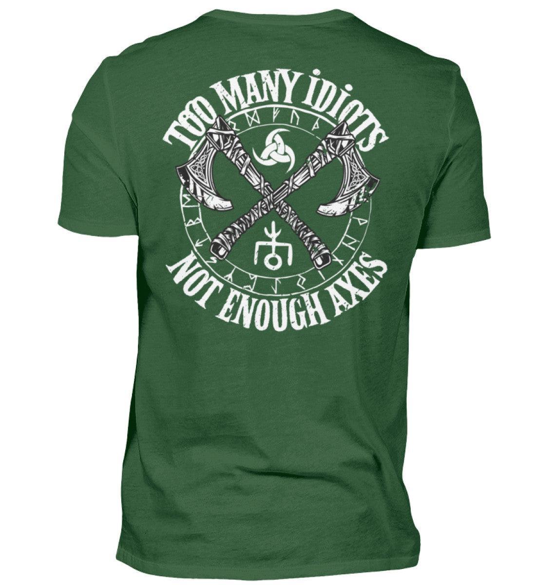 Wikinger T-Shirt "Too Many Idiots, Not Enough Axes" - Humorvolles Krieger Shirt mit Äxten - Nordic Viking Wear
