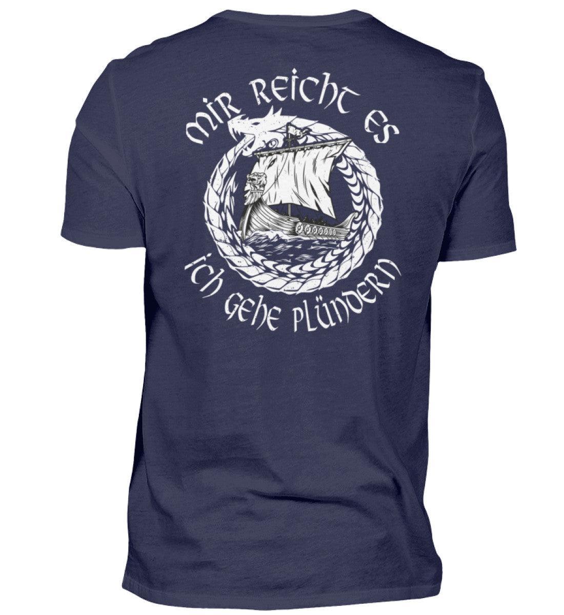 Wikinger-Plünderer Premiumshirt Back und Frontprint – "Mir reicht's, ich gehe plündern" – Drachenschiff-Design - Nordic Viking Wear