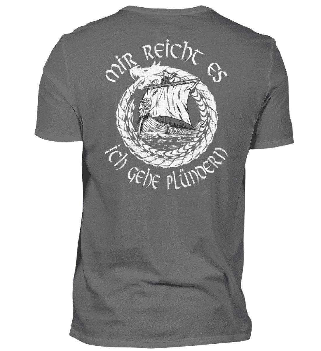 Wikinger-Plünderer Premiumshirt Back und Frontprint – "Mir reicht's, ich gehe plündern" – Drachenschiff-Design - Nordic Viking Wear