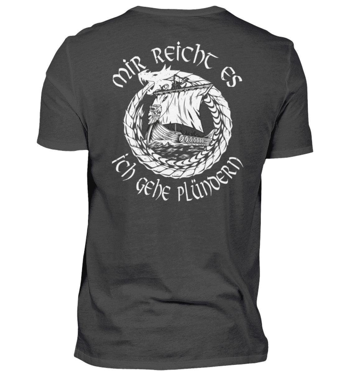 Wikinger-Plünderer Premiumshirt Back und Frontprint – "Mir reicht's, ich gehe plündern" – Drachenschiff-Design - Nordic Viking Wear