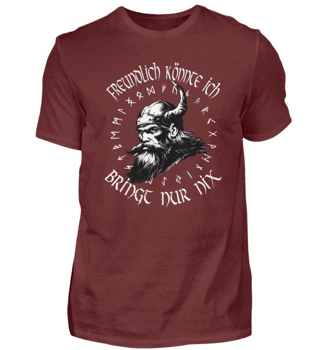 Wikinger Premiumshirt "Freundlich Könnte Ich – Bringt Nur Nix" – Lustige Wikingerbekleidung - Nordic Viking Wear