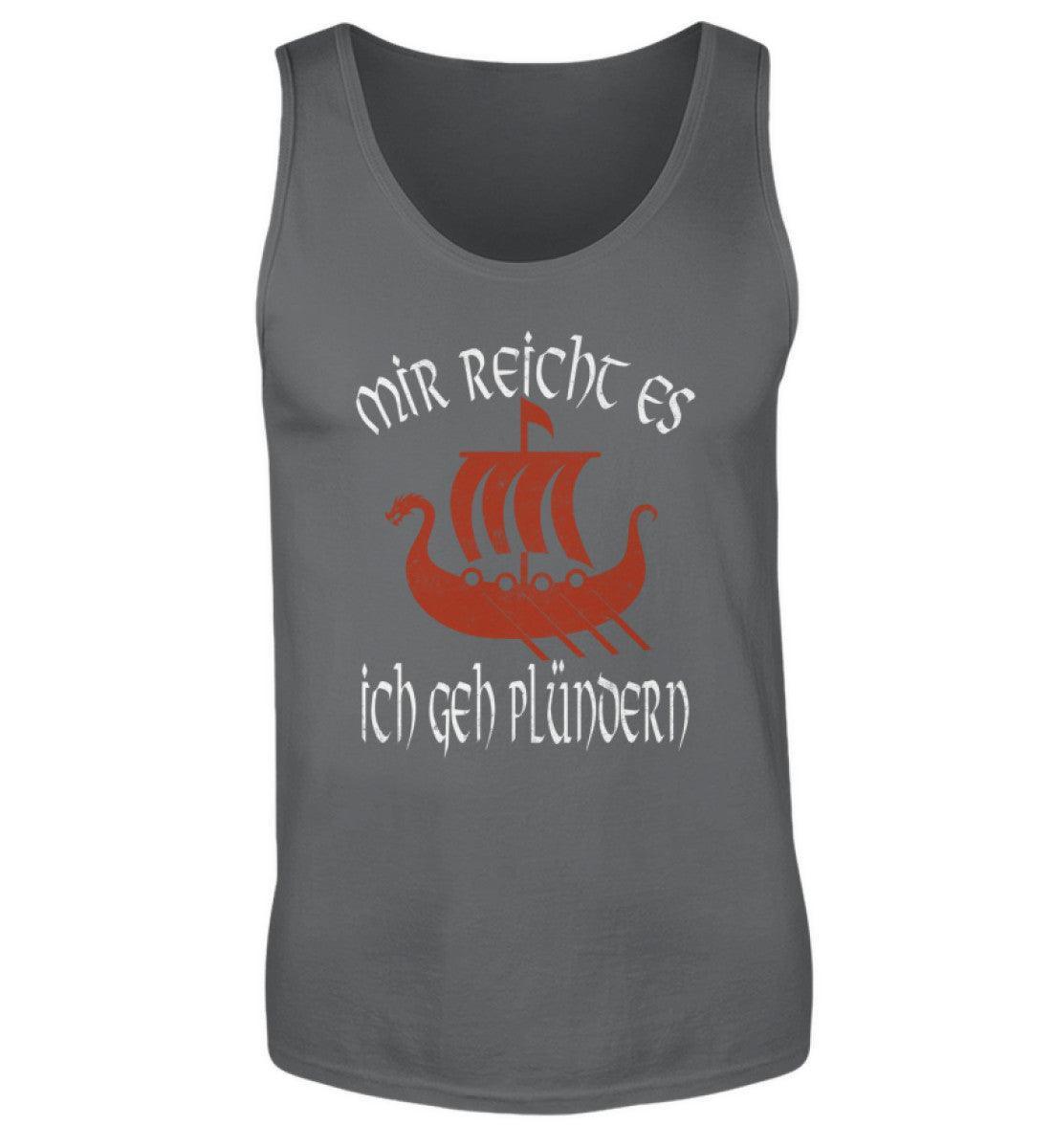 Wikinger Tank Top „Mir reicht's, ich geh plündern“ – Der Ruf des Abenteuers Viking Ship - Nordic Viking Wear
