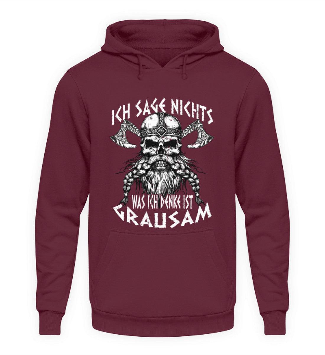 Lustiges Wikinger-Hoodie "Ich sage nichts, was ich denke ist grausam" - Nordic Viking Wear
