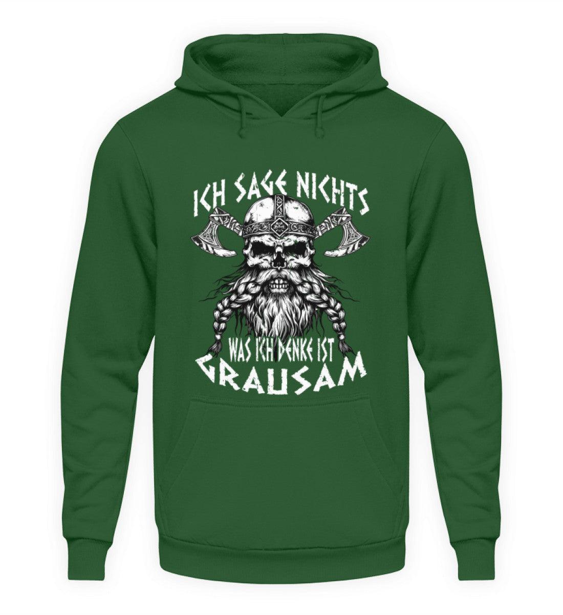 Lustiges Wikinger-Hoodie "Ich sage nichts, was ich denke ist grausam" - Nordic Viking Wear