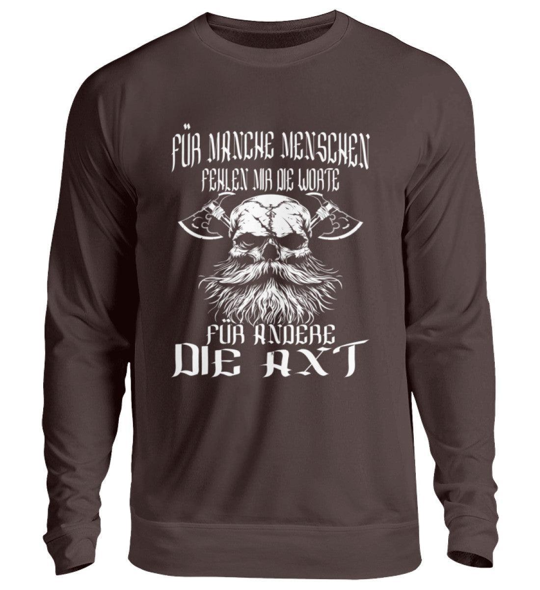 Lustiges Wikinger-Sweatshirt - "Für manche die Worte, für andere die Axt" - Starker Wikinger-Look - Nordic Viking Wear