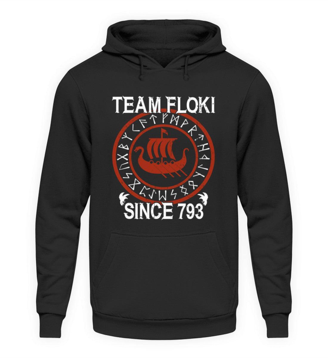 Team Floki Since 793 Wikingerschiff Hoodie - Kapuzenpullover Hoodie - Nordic Viking Wear