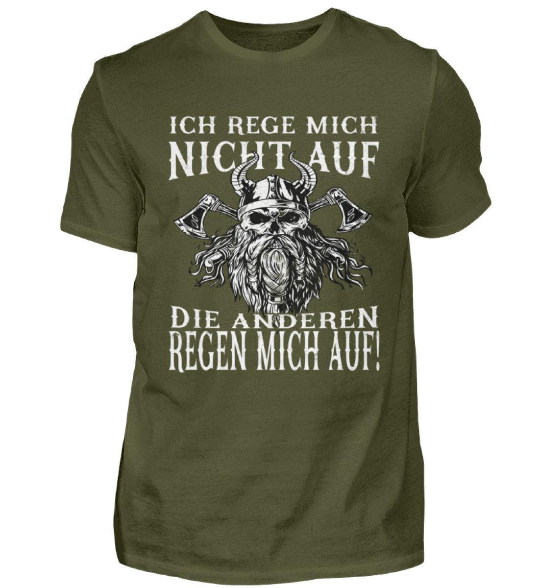 Lustiges Wikinger T-Shirt "Ich rege mich nicht auf, die anderen regen mich auf!" - Humorvolles Krieger Shirt - Nordic Viking Wear