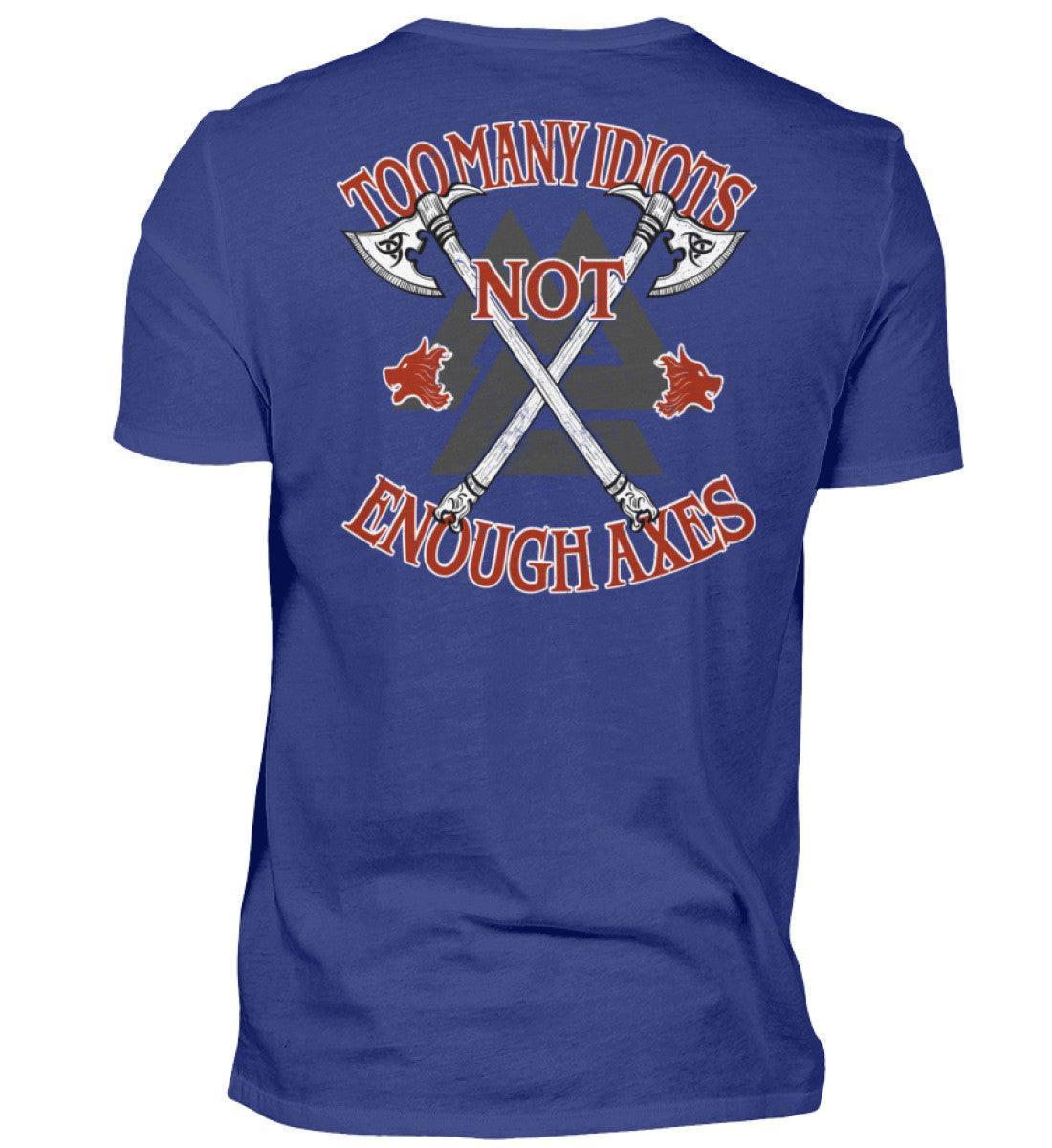 Premium Wikinger Too Many Idiots T-Shirt – "Krieger Axt" Valknut Design - Nordic Viking Wear