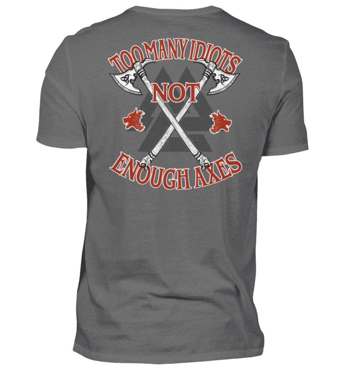 Premium Wikinger Too Many Idiots T-Shirt – "Krieger Axt" Valknut Design - Nordic Viking Wear