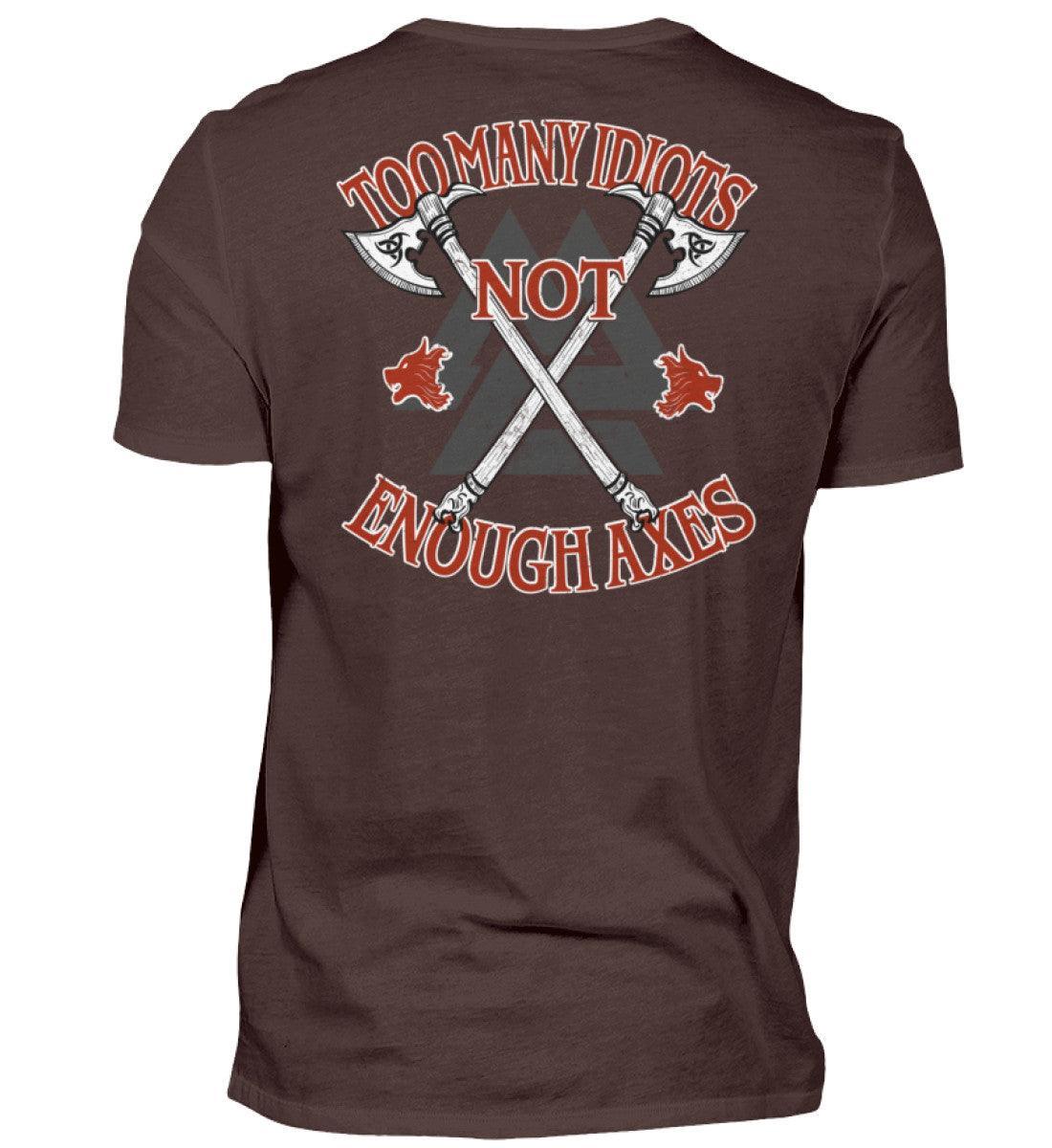 Premium Wikinger Too Many Idiots T-Shirt – "Krieger Axt" Valknut Design - Nordic Viking Wear