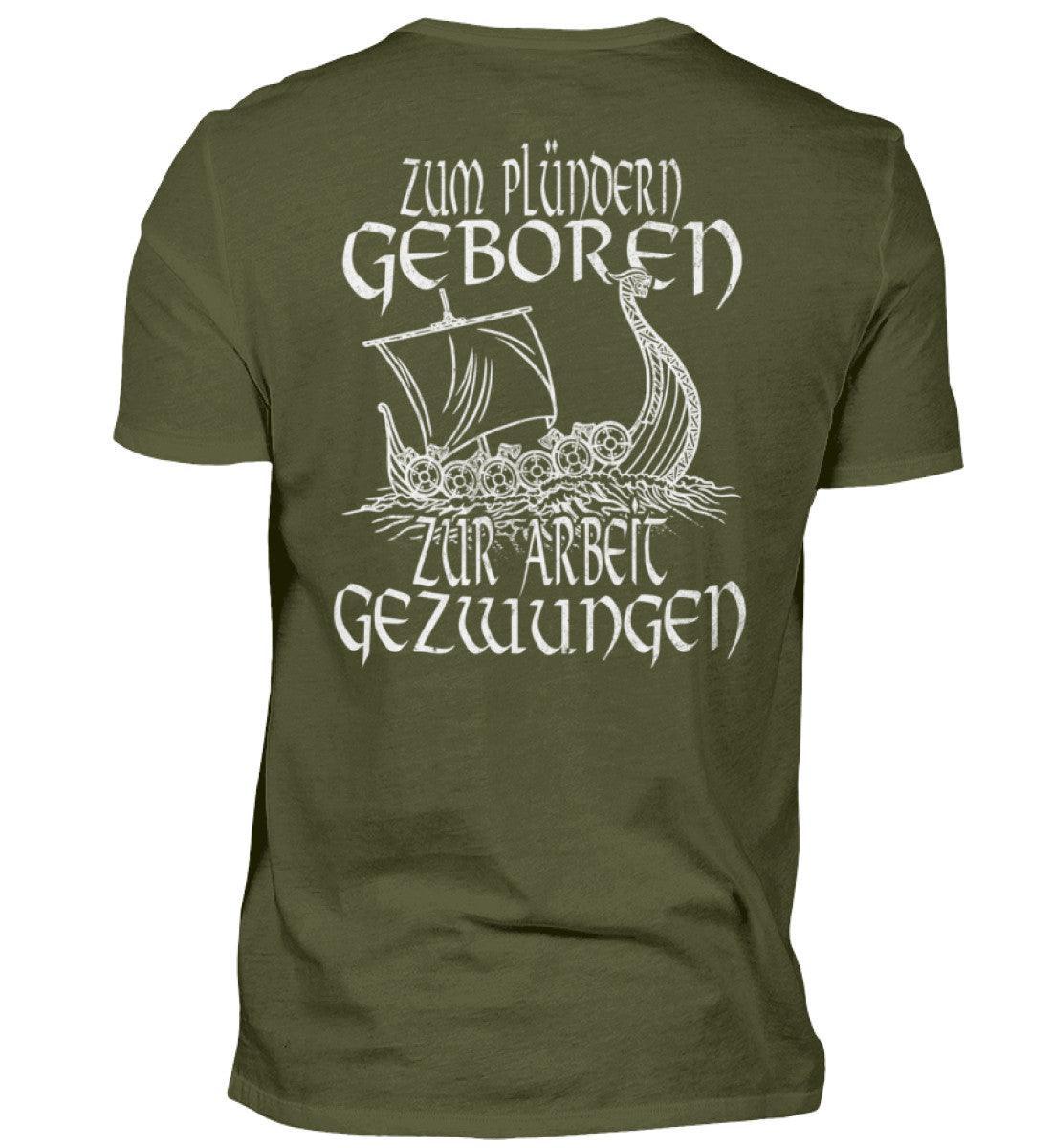 Lustiges Wikinger Backprint Shirt 'Zum Plündern Geboren, Zur Arbeit Gezwungen' - Nordic Viking Wear