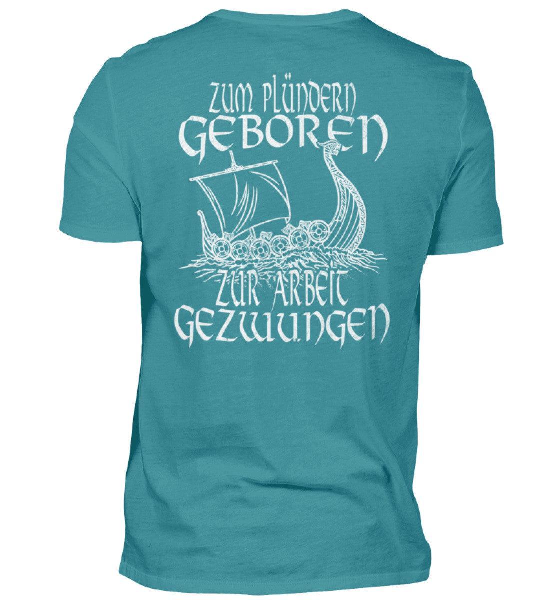 Lustiges Wikinger Backprint Shirt 'Zum Plündern Geboren, Zur Arbeit Gezwungen' - Nordic Viking Wear