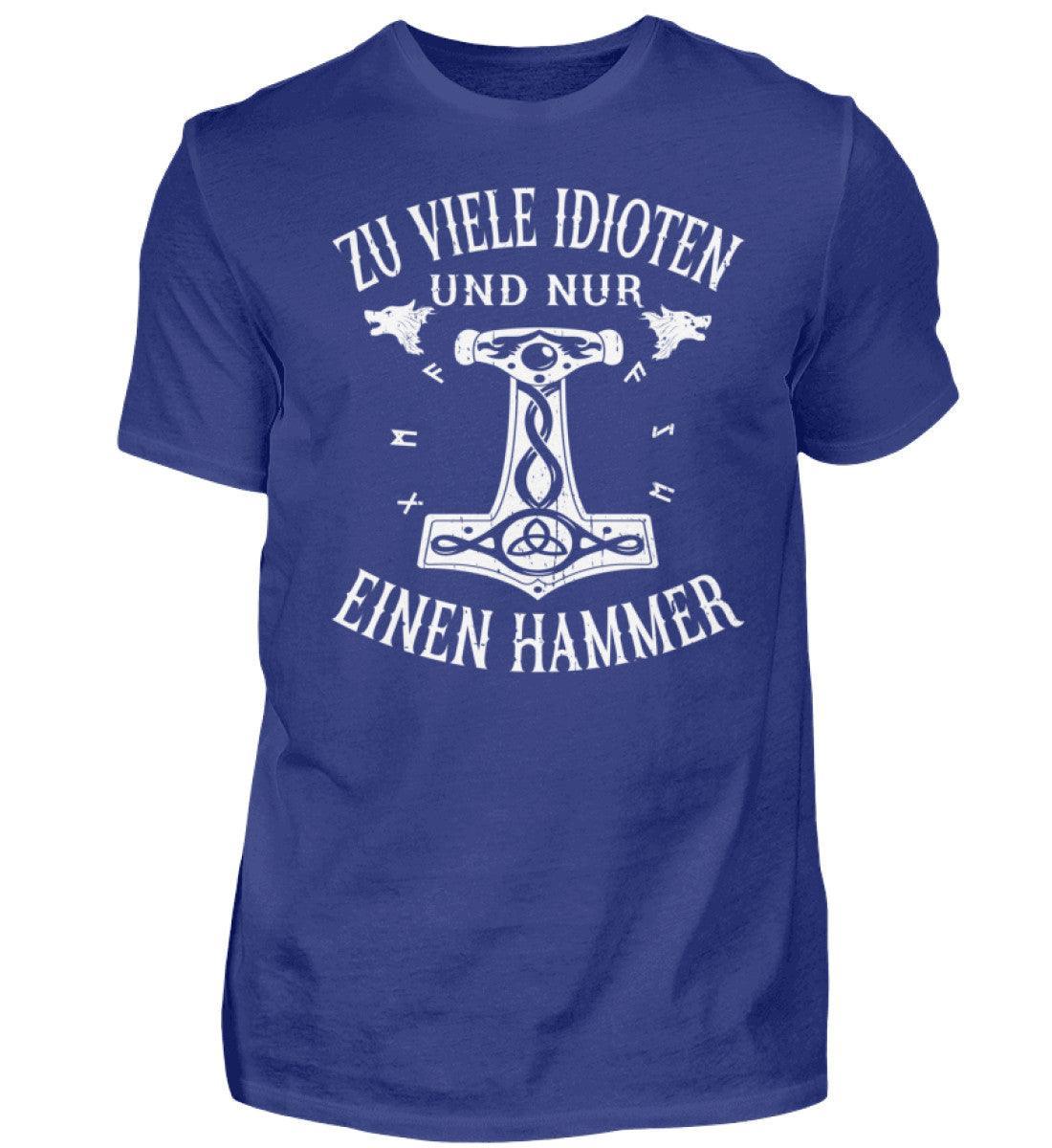 Wikinger Premium T-Shirt "Zu viele Idioten - Nur einen Hammer" Front Print - Nordic Viking Wear