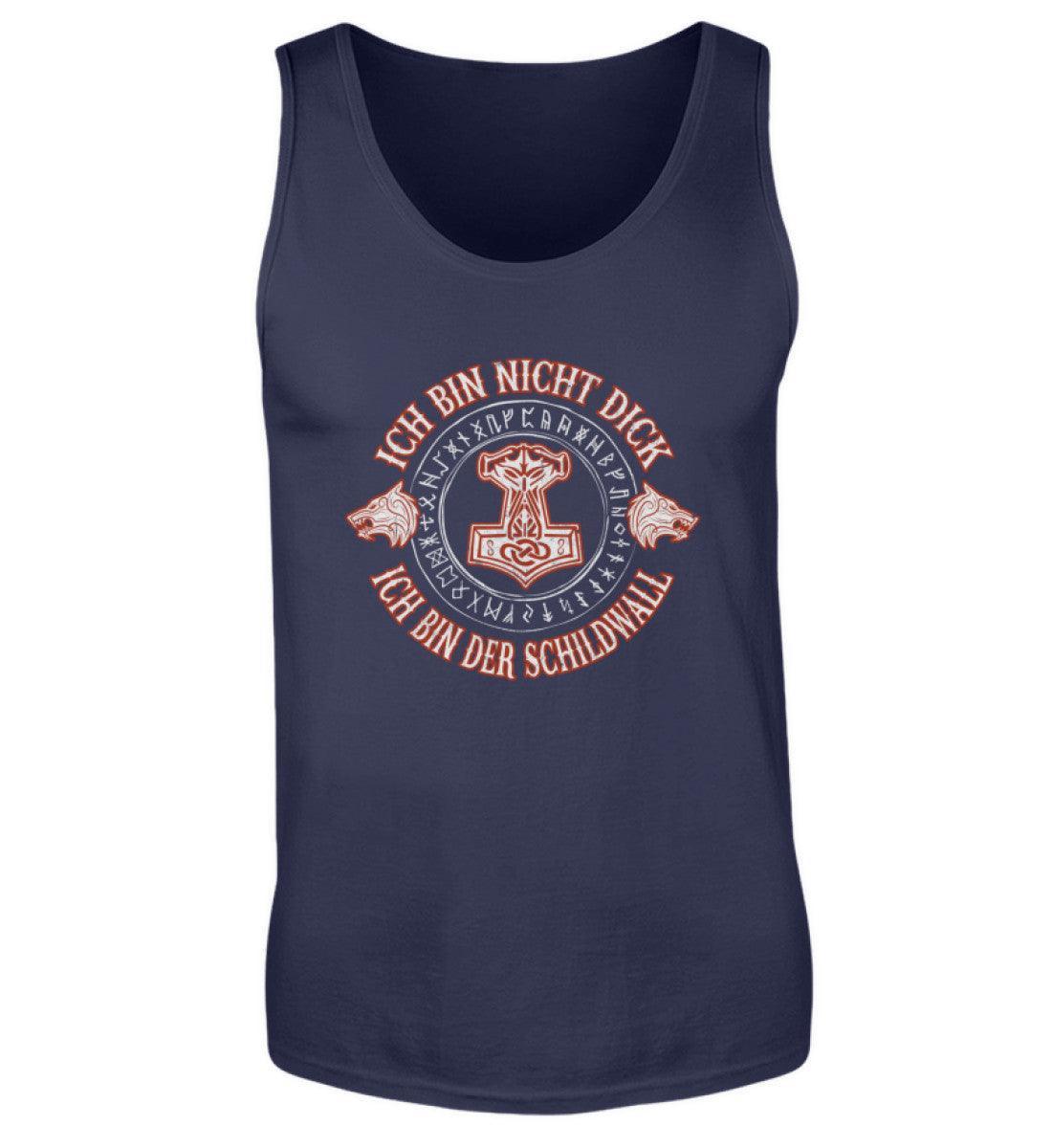 Lustiges Wikinger Tanktop - "Ich Bin Nicht Dick, Ich Bin Der Schildwall 2.0" - Nordic Viking Wear