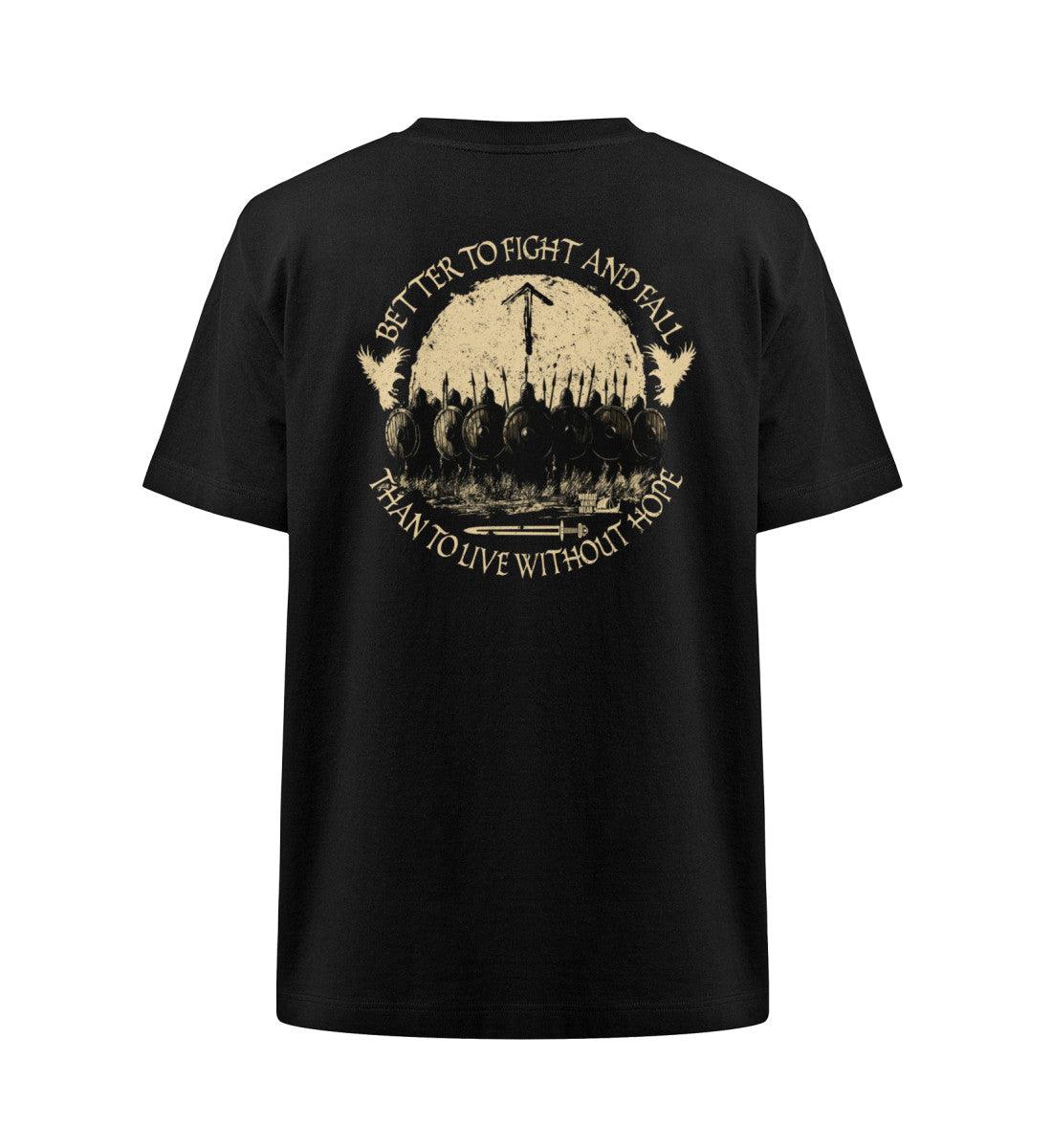 Wikinger Oversized Shirt – Better to Fight and Fall Than to Live Without Hope - Nordic Viking Wear