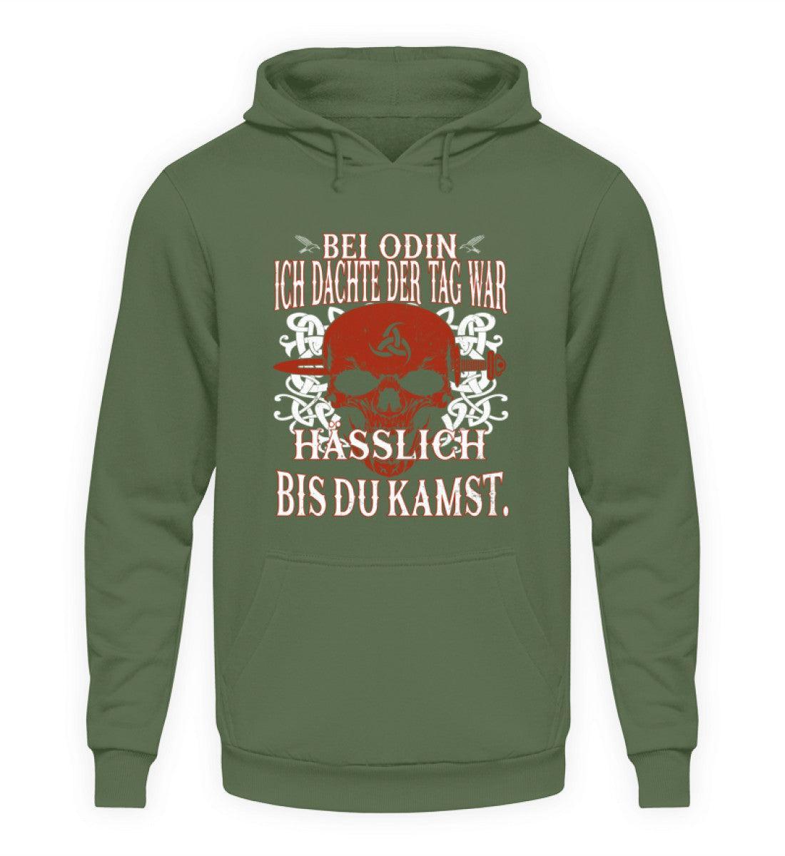 Wikinger Hoodie "Bei Odin, ich dachte der Tag war hässlich bis du kamst" - Nordic Viking Wear