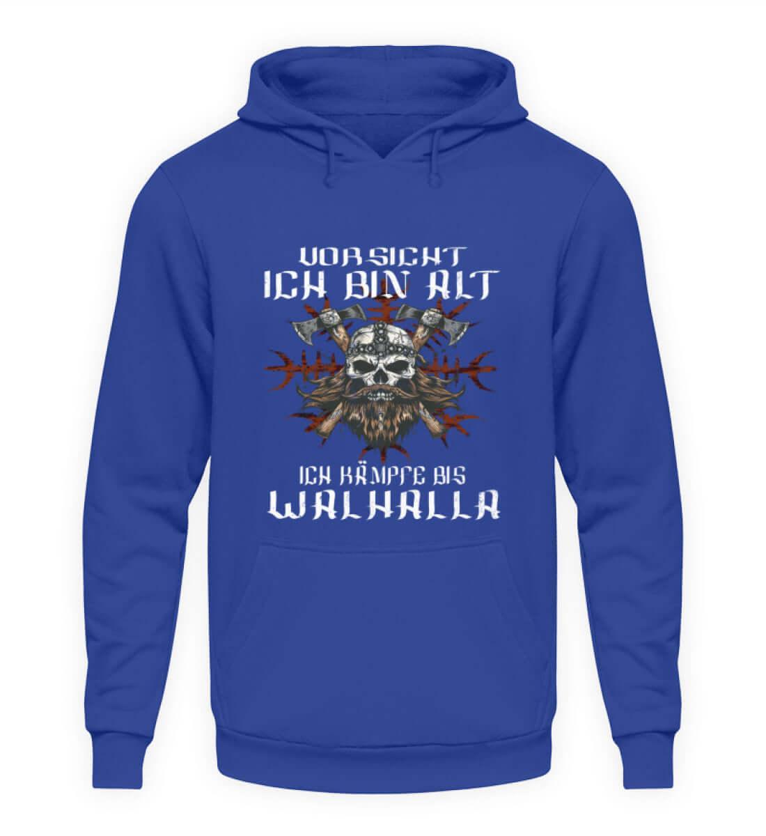 Lustiger Wikinger Hoodie - "Vorsicht, Ich Bin Alt. Ich Kämpfe bis Walhalla" - Nordic Viking Wear