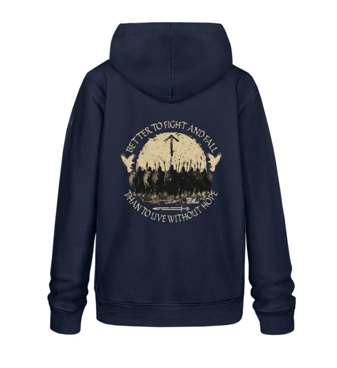 Wikinger Premium Hoodie – Better to Fight and Fall Than to Live Without Hope - Nordic Viking Wear