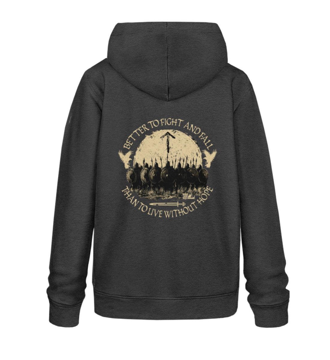 Wikinger Premium Hoodie – Better to Fight and Fall Than to Live Without Hope - Nordic Viking Wear