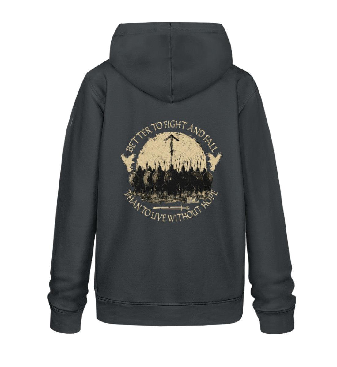 Wikinger Premium Hoodie – Better to Fight and Fall Than to Live Without Hope - Nordic Viking Wear