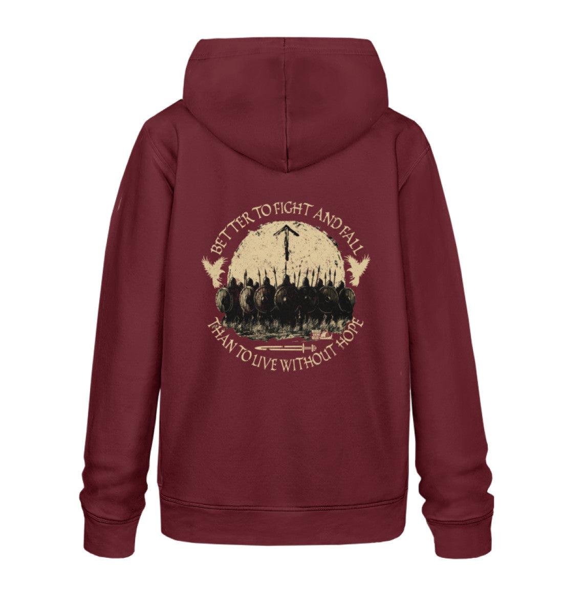 Wikinger Premium Hoodie – Better to Fight and Fall Than to Live Without Hope - Nordic Viking Wear