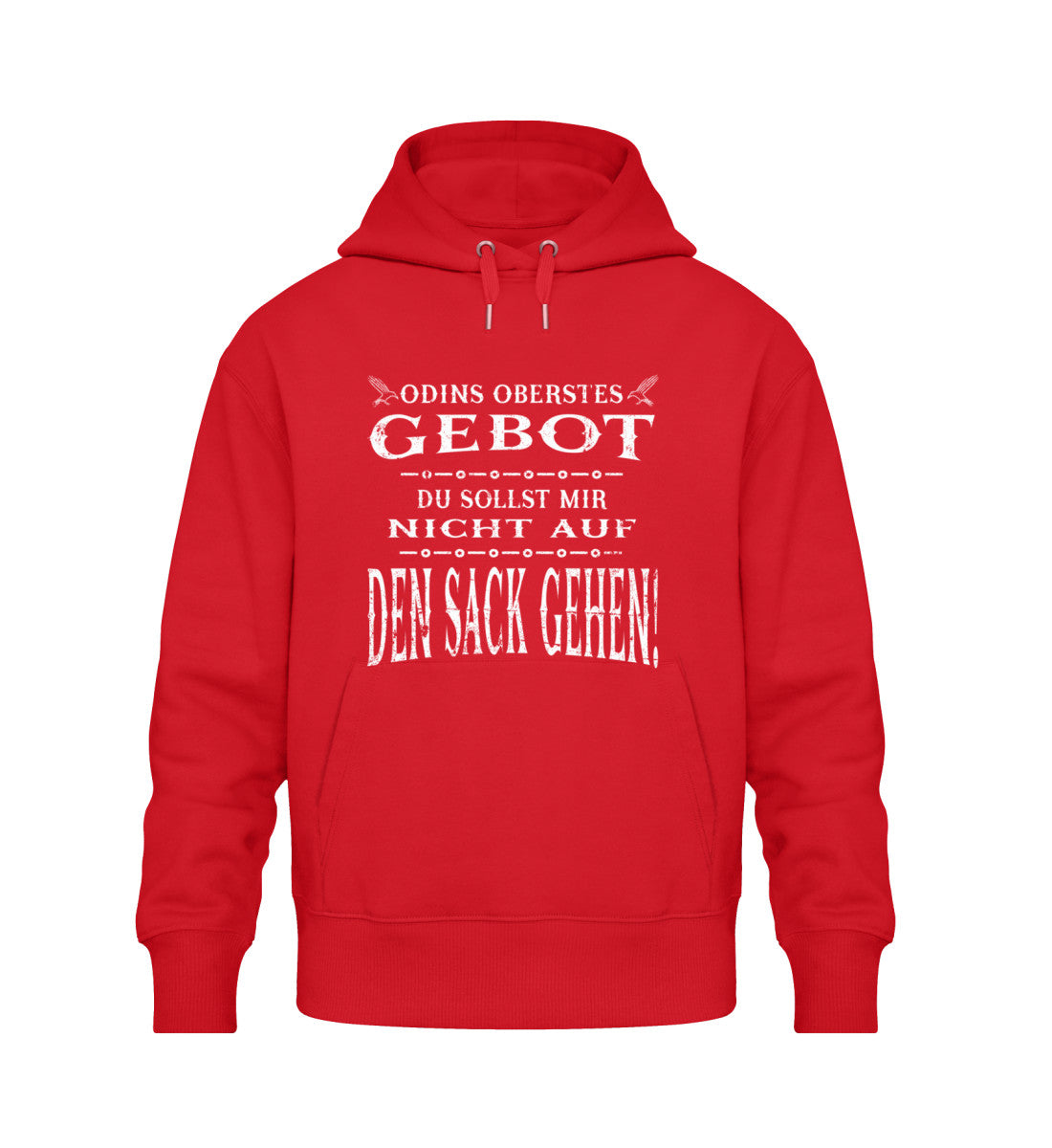 Roter Wikinger Oversize-Hoodie mit lustigem Spruch "Odins Oberstes Gebot: Du Sollst Mir Nicht Auf Den Sack Gehen!"