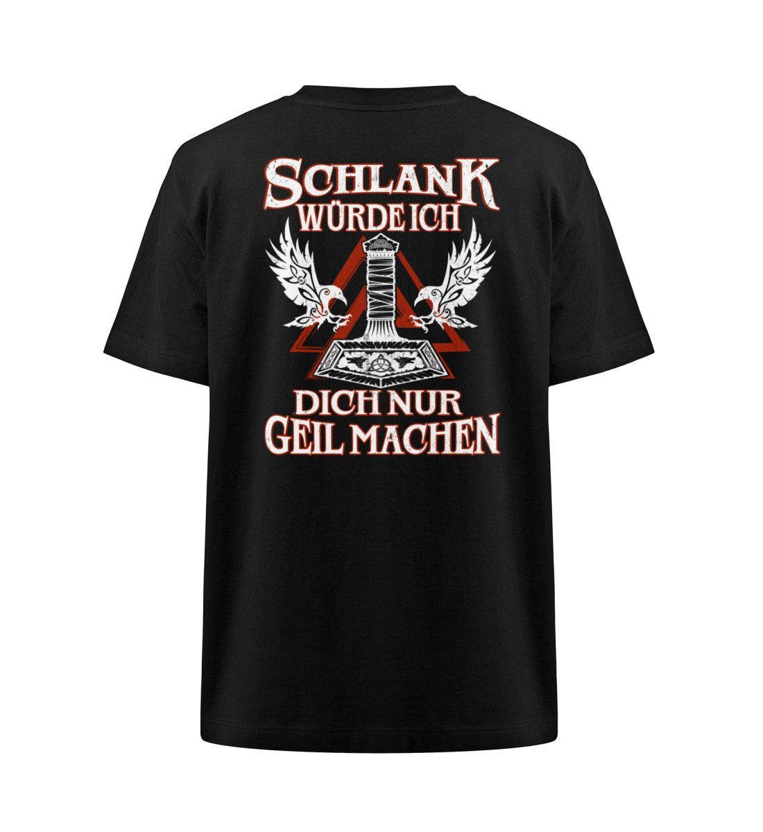 Lustiges Wikinger Heavy Oversize Shirt, lockerer Schnitt, 100% Bio-Baumwolle, umweltfreundlich, Geschenkidee, "Schlank würde ich dich nur geil machen" Text