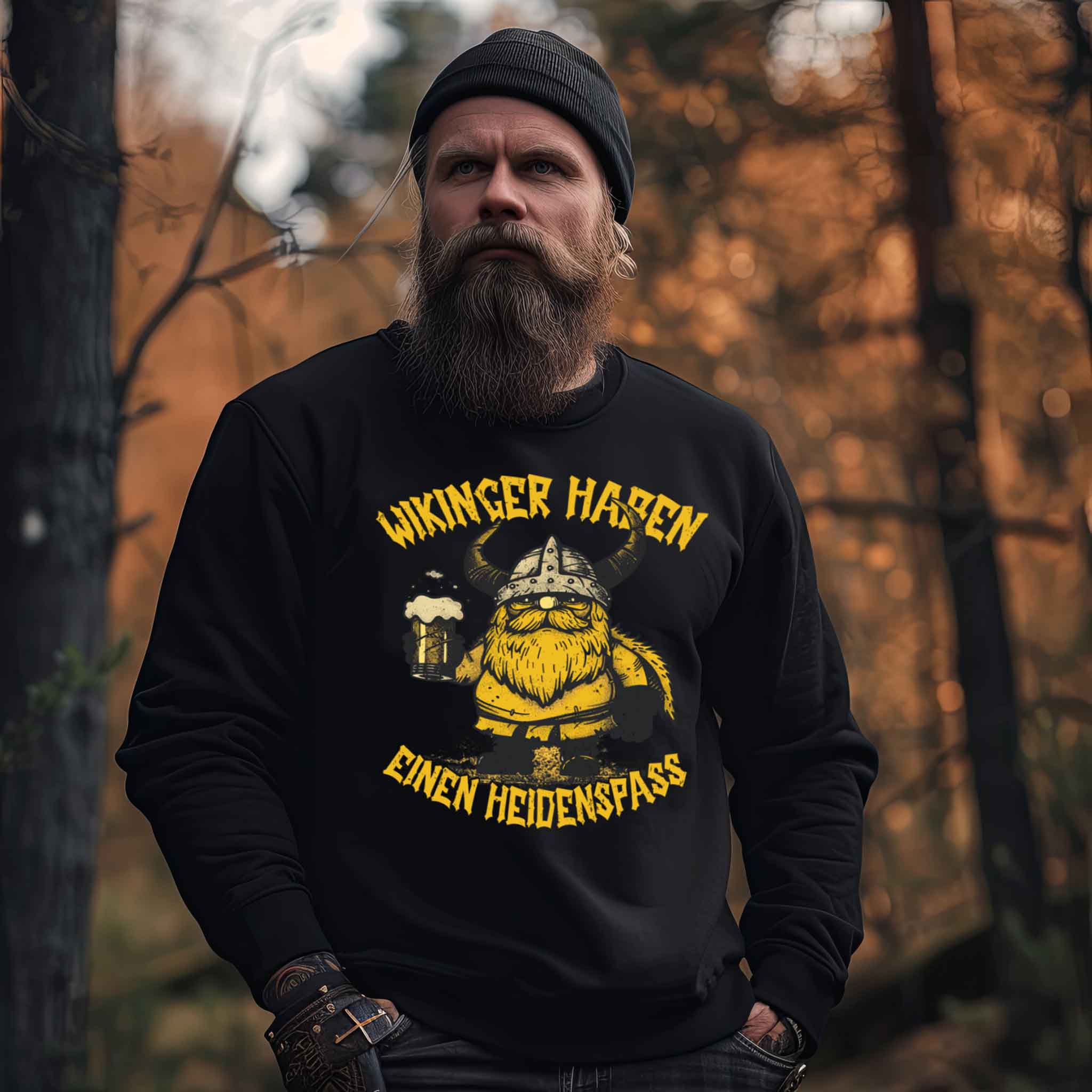 Lustiges Wikinger Sweatshirt Wikinger Haben Einen Heidenspass