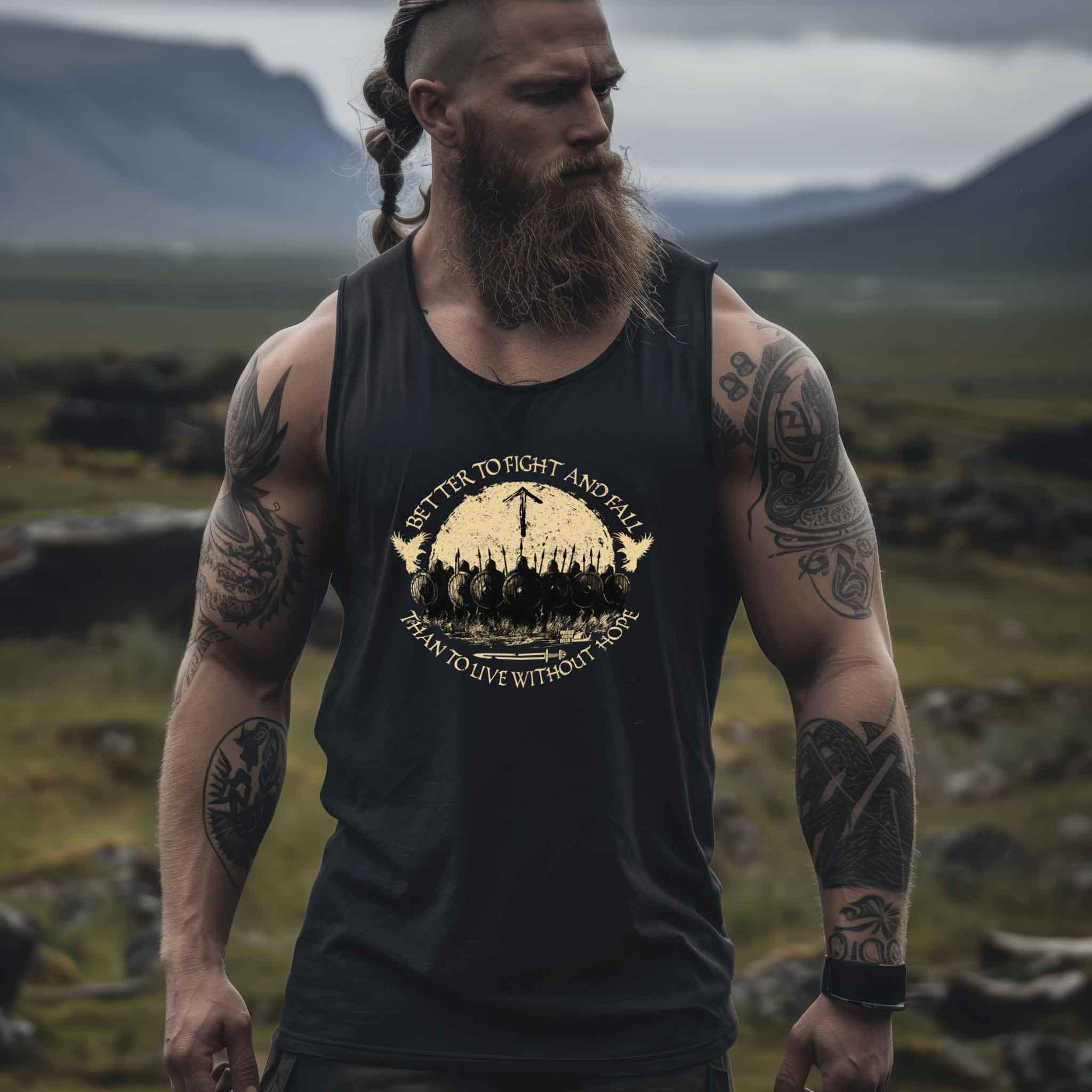 Wikinger Tanktop – Better to Fight and Fall Than to Live Without Hope - Nordic Viking Wear