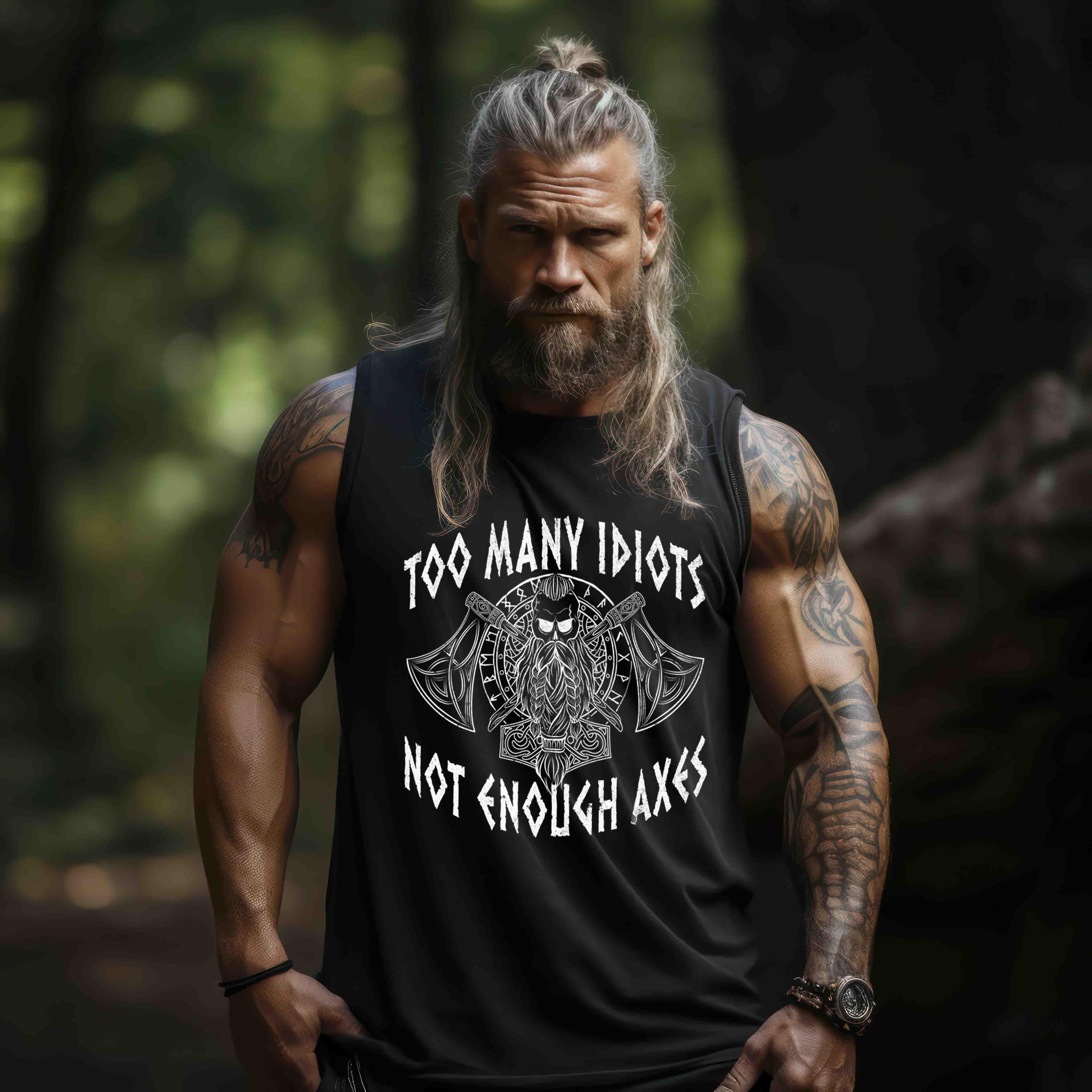 "Humorvolles Wikinger-Tanktop – 'Too Many Idiots, Not Enough Axes'"