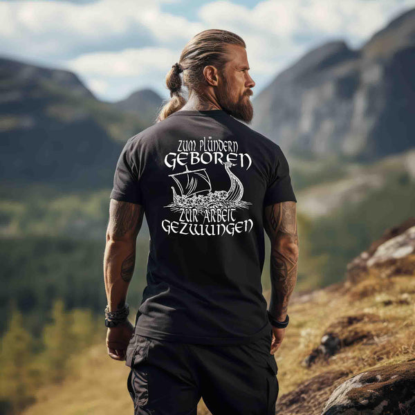 Wikinger Backprint Premiumshirt Zum Plündern Geboren.