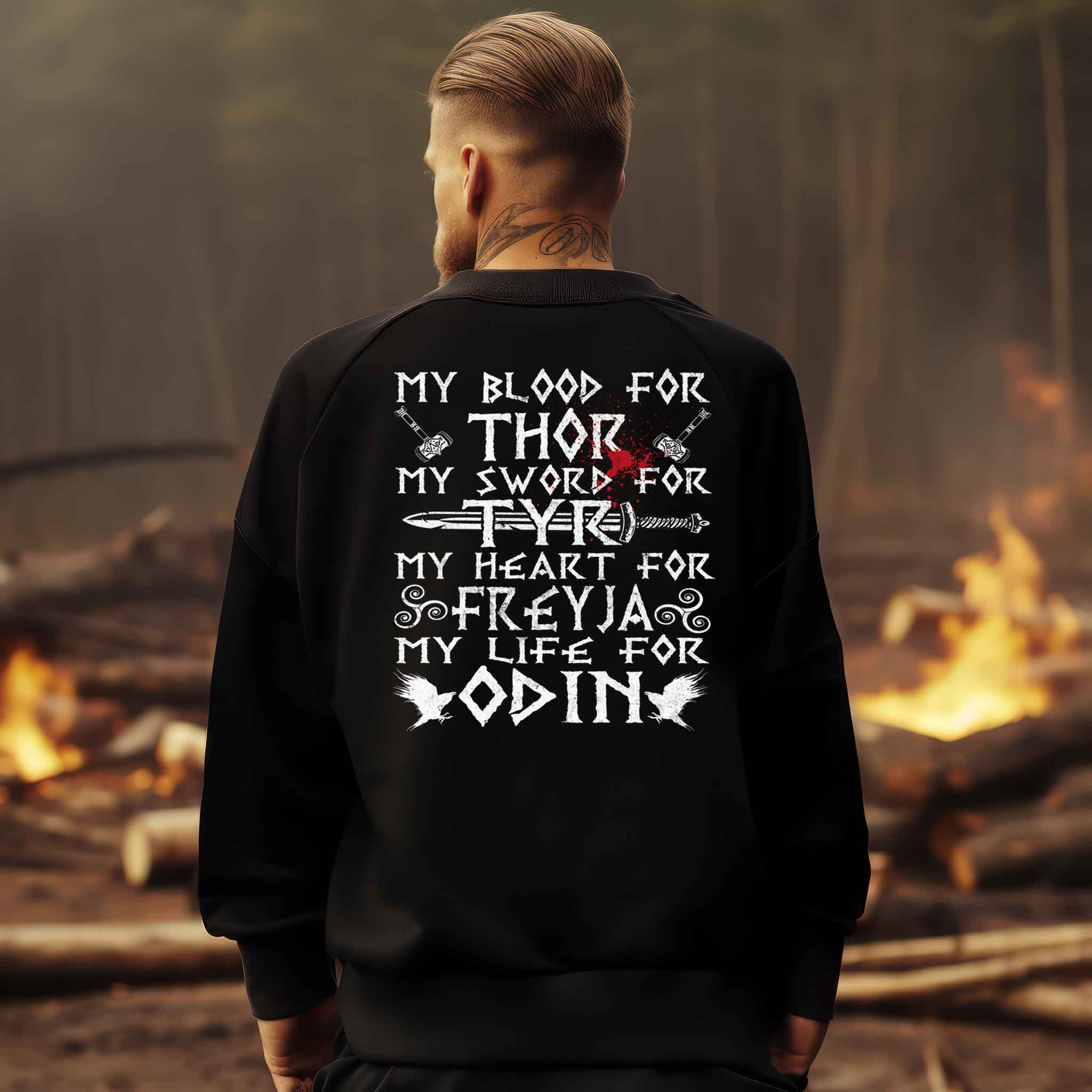 Wikinger-Treue-Sweatshirt: "My Blood for Thor, My Sword for Tyr, My Heart for Freyja, My Life for Odin"