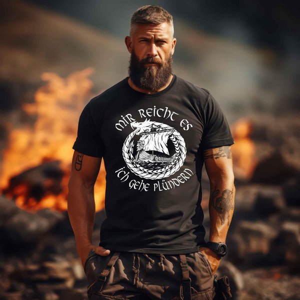 Wikinger-Plünderer Premiumshirt – "Mir reicht's, ich gehe plündern" – Drachenschiff-Design - Nordic Viking Wear
