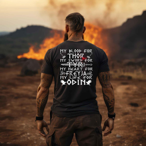 Wikinger-Treue-Shirt: "My Blood for Thor, My Sword for Tyr, My Heart for Freyja, My Life for Odin" - Nordic Viking Wear