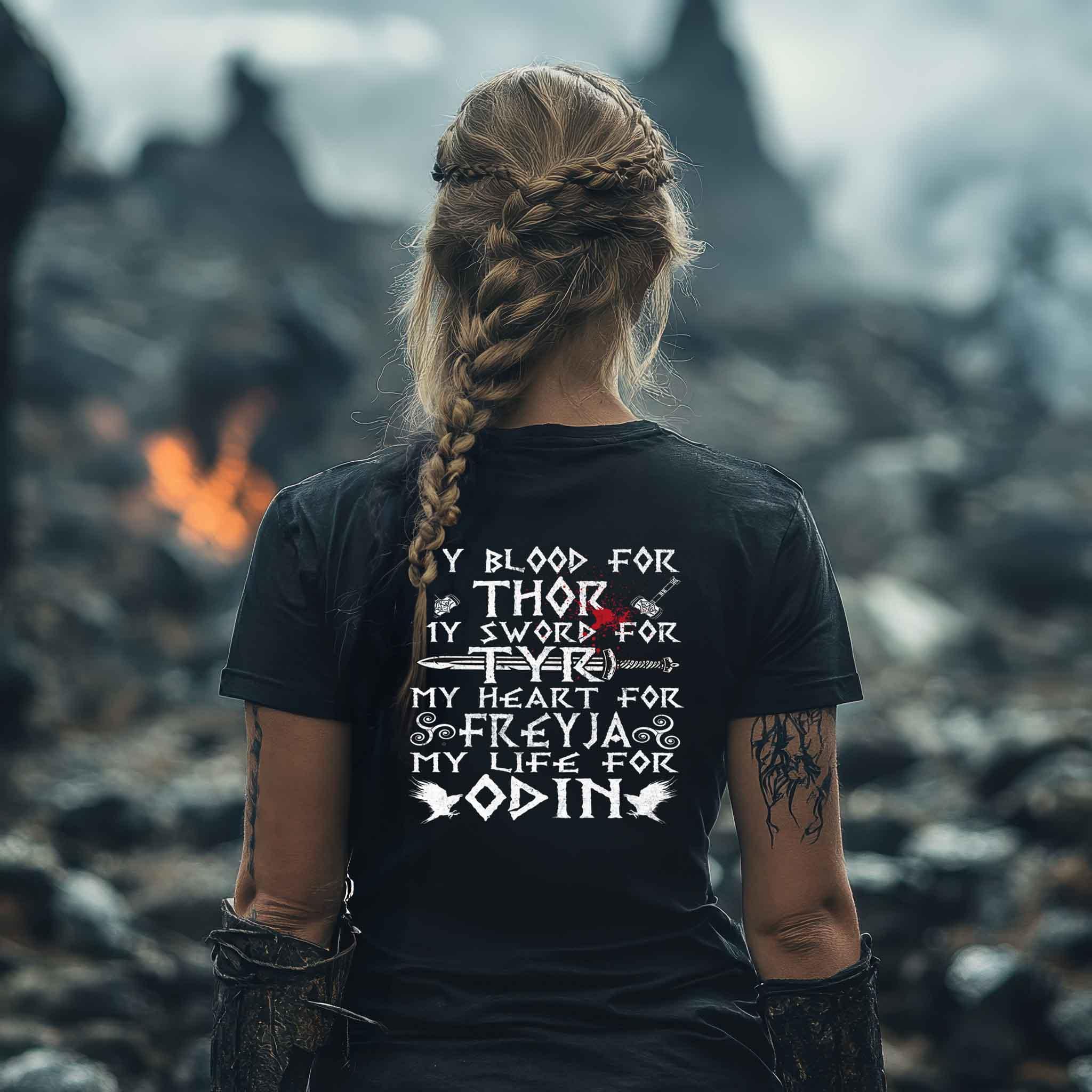 Schildmaiden Expresser Shirt "My Blood for Thor, My Life for Odin"