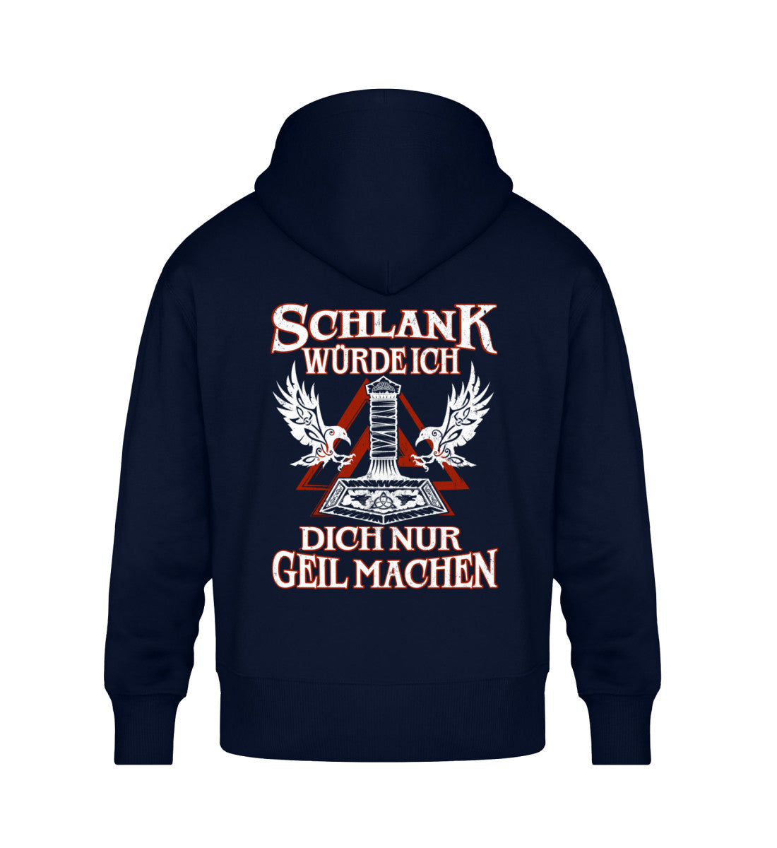 Unisex Oversized Organic Hoodie with Viking Design and Text 'Schlank Würde Ich Dich Nur Geil Machen' in Navy Blue.