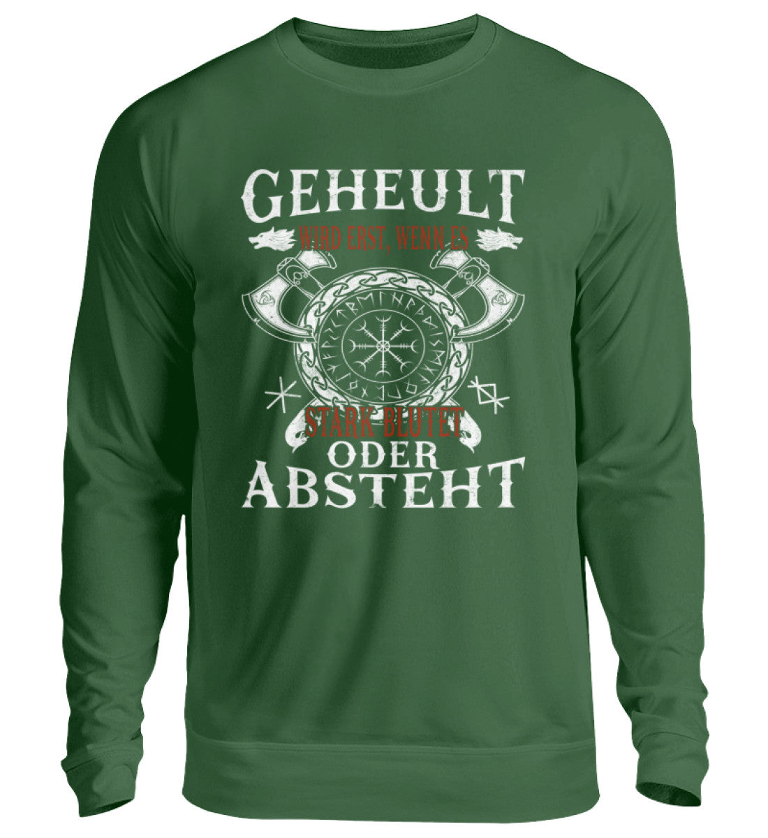 Lustiges Wikinger Sweatshirt mit Helm of Awe Symbol und humorvollem Spruch "Geheult wird erst, wenn das Stammblut oder Absteht" in Grün.